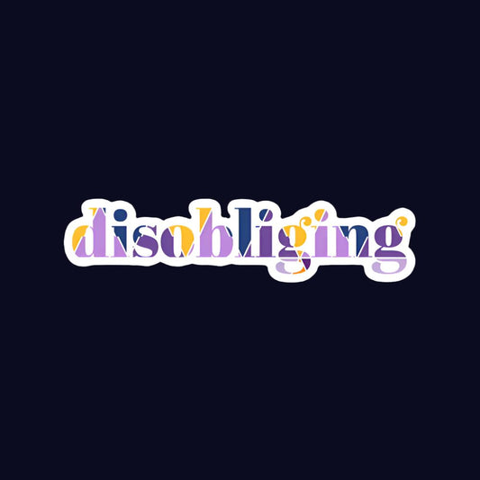 Stickers-Bubble Free,Disobliging