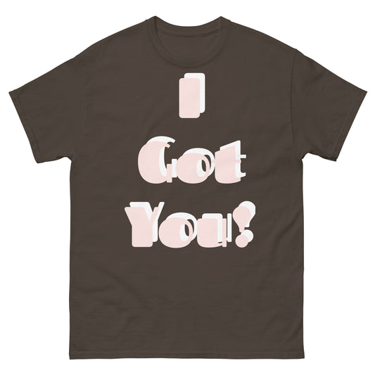 Unisex classic tee - I Got You Large Print Pink