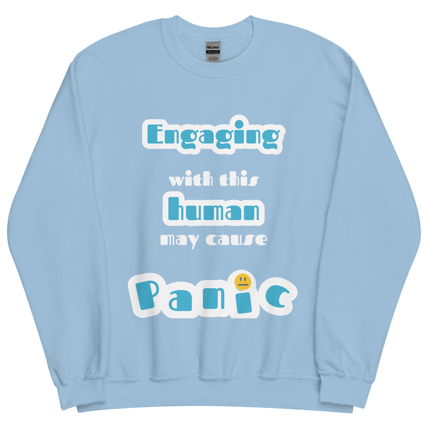 Unisex Sweatshirt - Pre- Shrunk -Unisex - Engaging with This Human